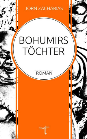 Bohumirs Töchter