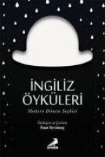 Ingiliz Öyküleri - Modern Dönem Seckisi