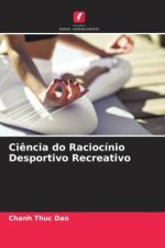 Ci?ncia do Raciocínio Desportivo Recreativo