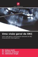 Uma vis?o geral da OKC