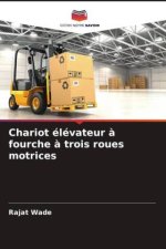 Chariot élévateur ? fourche ? trois roues motrices