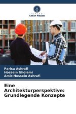 Eine Architekturperspektive: Grundlegende Konzepte