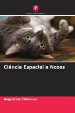 Ci?ncia Espacial e Nozes