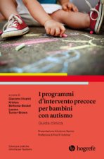 programmi d'intervento precoce per bambini con autismo. Guida clinica