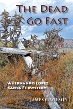 Dead Go Fast