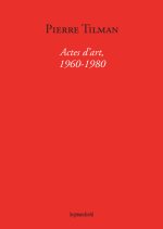 Actes d'art (1960-1980)