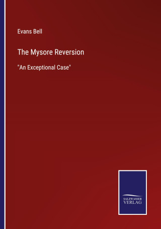 Mysore Reversion