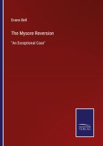 Mysore Reversion