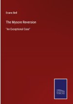 Mysore Reversion