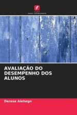 AVALIAÇ?O DO DESEMPENHO DOS ALUNOS