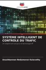 SYST?ME INTELLIGENT DE CONTRÔLE DU TRAFIC