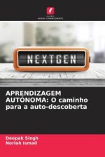 APRENDIZAGEM AUTÓNOMA: O caminho para a auto-descoberta