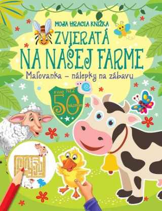 Moja hracia kniďż˝ka - Zvieratďż˝ na naďż˝ej farme