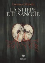 stirpe e il sangue