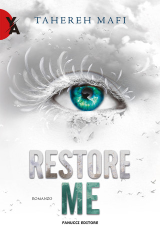 Restore me. Shatter me