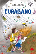 uragano. I ragazzi della Quercia Storta