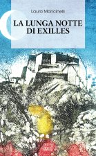 lunga notte di Exilles