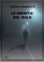 eredità del male