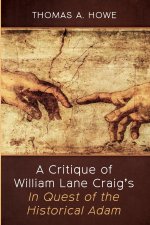 Critique of William Lane Craig's in Quest of the Historical Adam