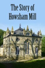 Story of Howsham Mill