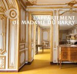 LES APPARTEMENTS DE MADAME DU BARRY