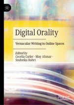 Digital Orality
