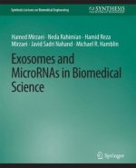 Exosomes and MicroRNAs in Biomedical Science