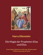 Magie der Propheten Elias und Elisa
