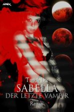 SABELLA - DER LETZTE VAMPIR