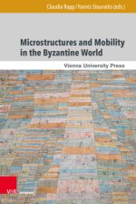 Mobility and Microstructures in the Byzantine World