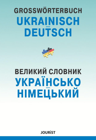 Großwörterbuch Ukrainisch-Deutsch