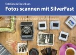 Crashkurs Fotos scannen mit SilverFast