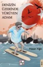 Denizin Üzerinde Yürüyen Adam