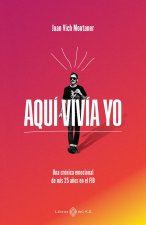 Aquí vivía yo