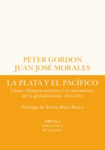 La plata y el Pacífico