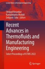 Recent Advances in Thermofluids and Manufacturing Engineering