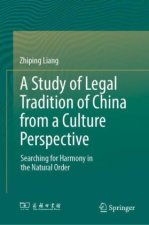 A Study of Legal Tradition of China from a Culture Perspective