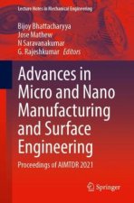 Advances in Micro and Nano Manufacturing and Surface Engineering
