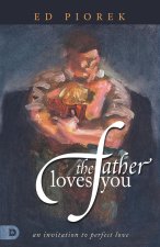 Father Loves You