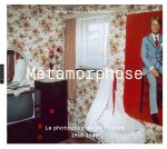 Métamorphose. La photographie en France 1968 - 1989