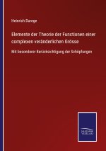 Elemente der Theorie der Functionen einer complexen veranderlichen Groesse