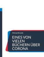 Eines von vielen Buchern uber Corona