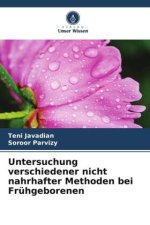 Untersuchung verschiedener nicht nahrhafter Methoden bei Frühgeborenen