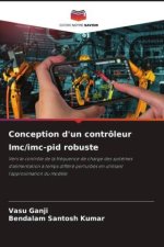 Conception d'un contrôleur Imc/imc-pid robuste