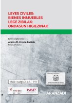 Leyes civiles: Bienes inmuebles Lege zibilak: ondasun higiezinak (Papel + e-book