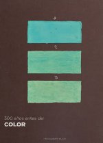 300 AÑOS ANTES DEL COLOR
