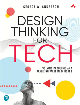 Design Thinking for Tech