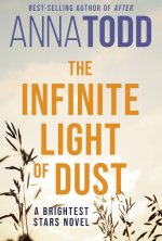 THE INFINITE LIGHT OF DUST
