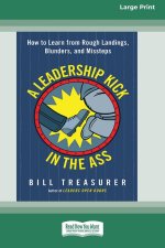 Leadership Kick in the Ass