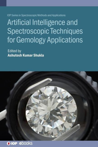Artificial Intelligence and Spectroscopic Techniques for Gemology Applications